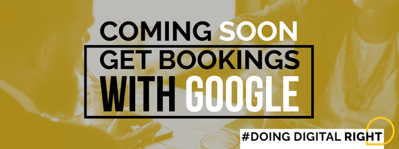 COMING SOON: Get Bookings With Google